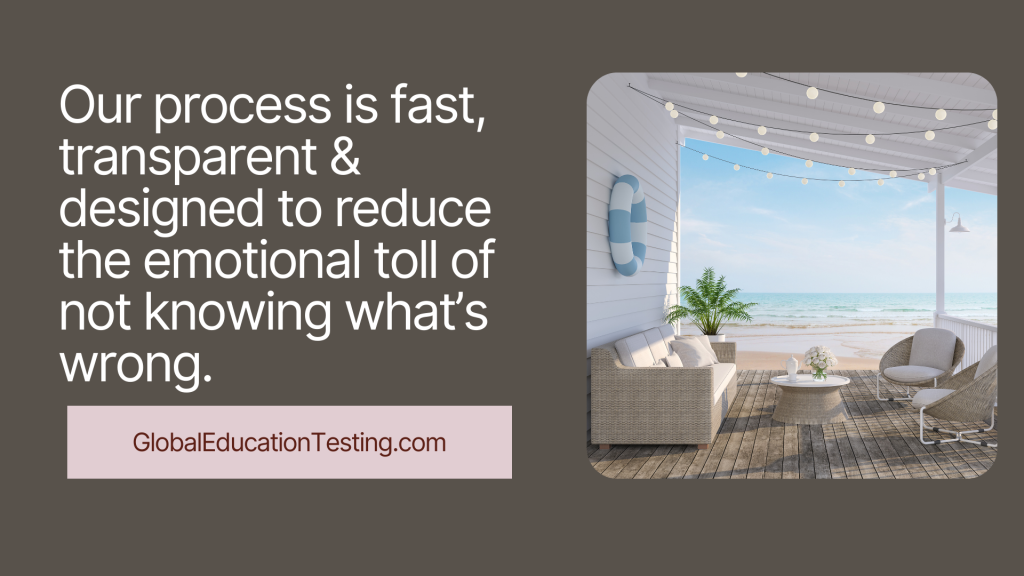 Our process is fast, transparent & designed to reduce the emotional toll of not knowing what’s wrong.