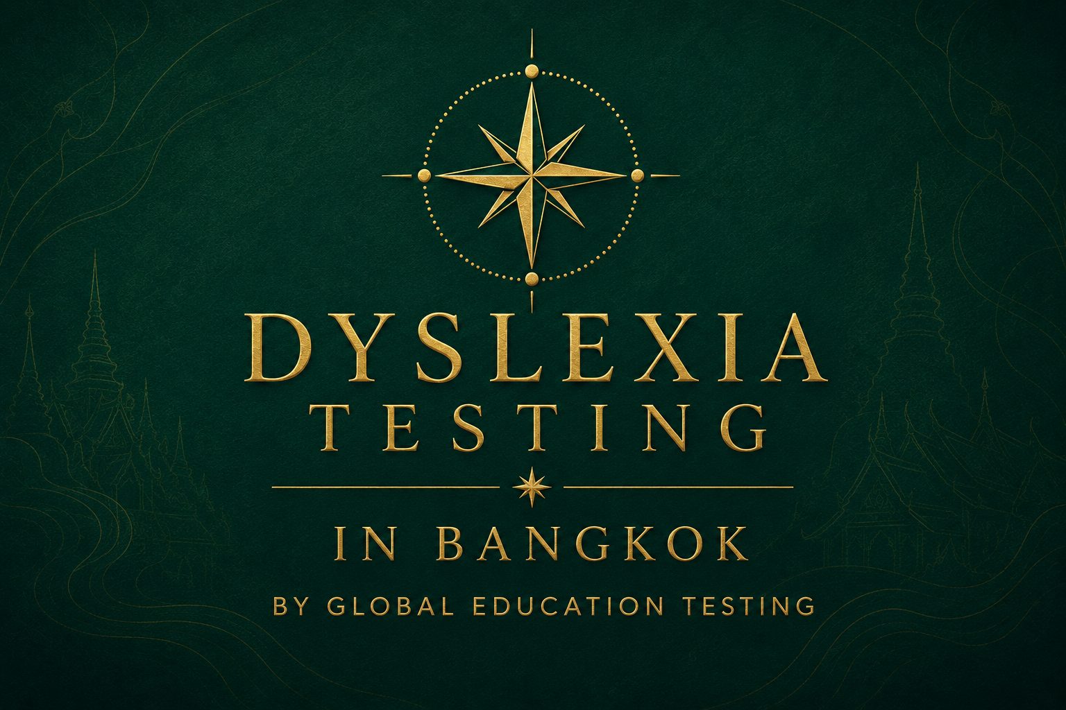 Dyslexia Testing in Bangkok